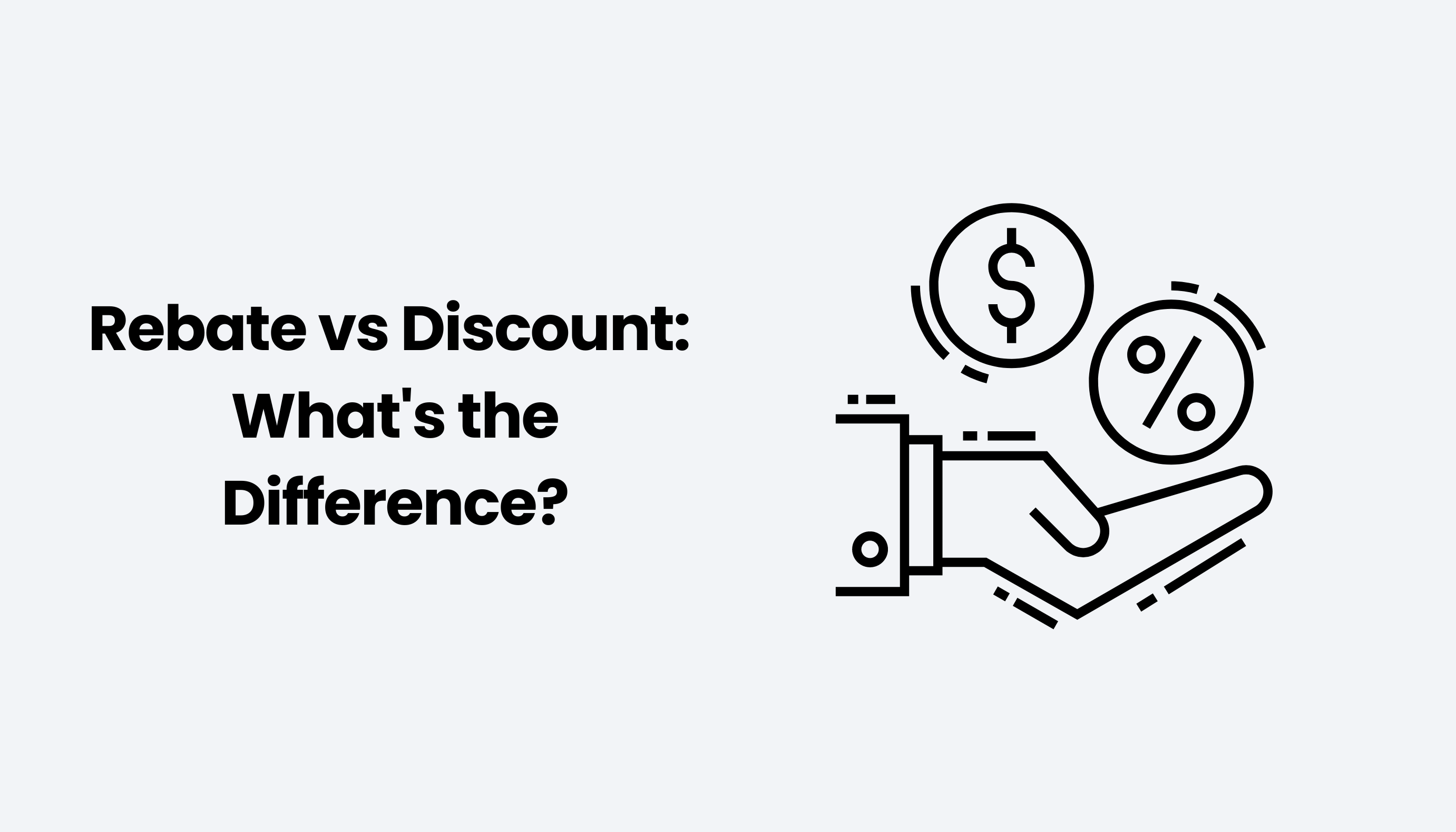 Rebate vs Discount: What's the Difference?