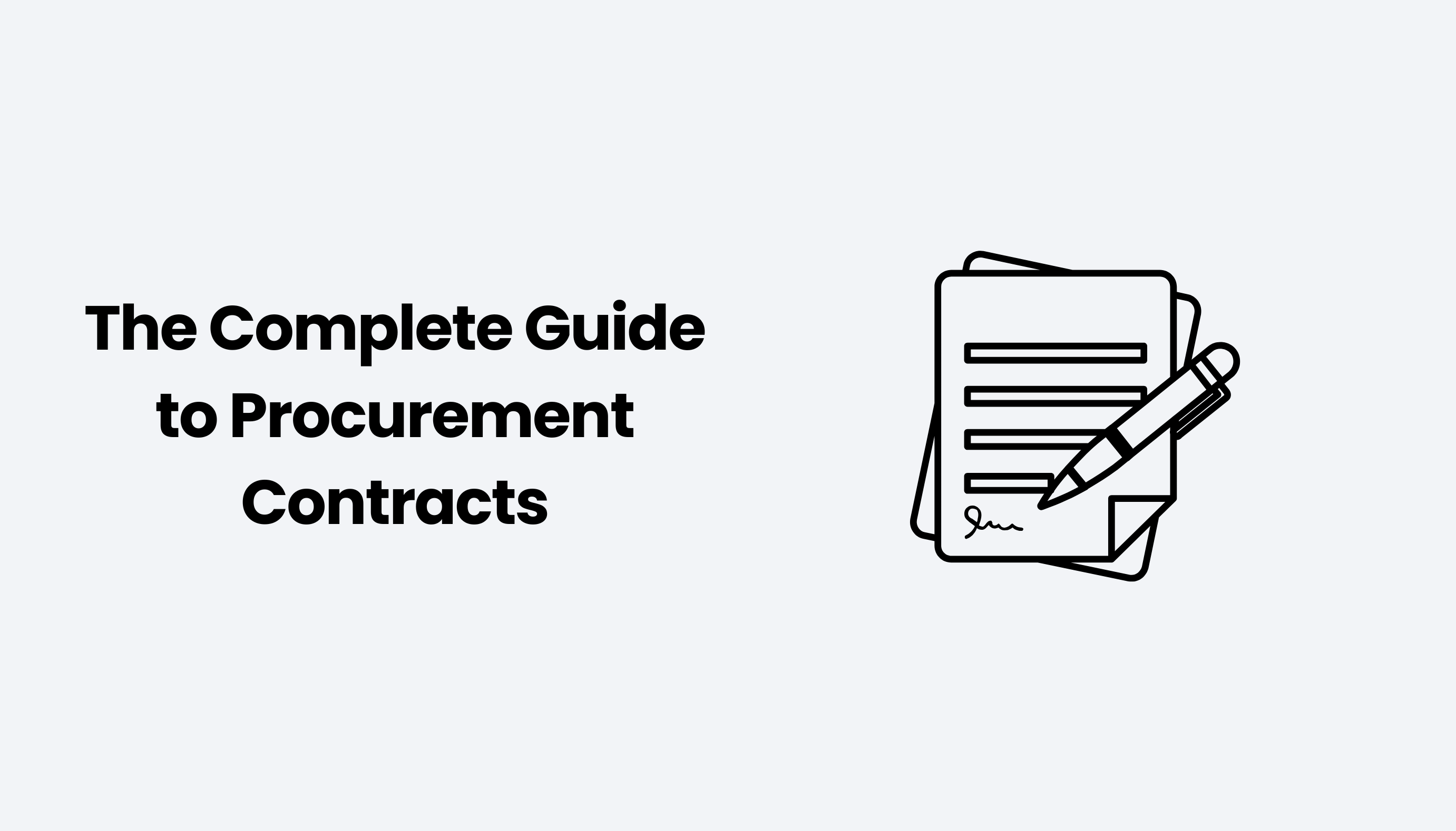 The Complete Guide to Procurement Contracts