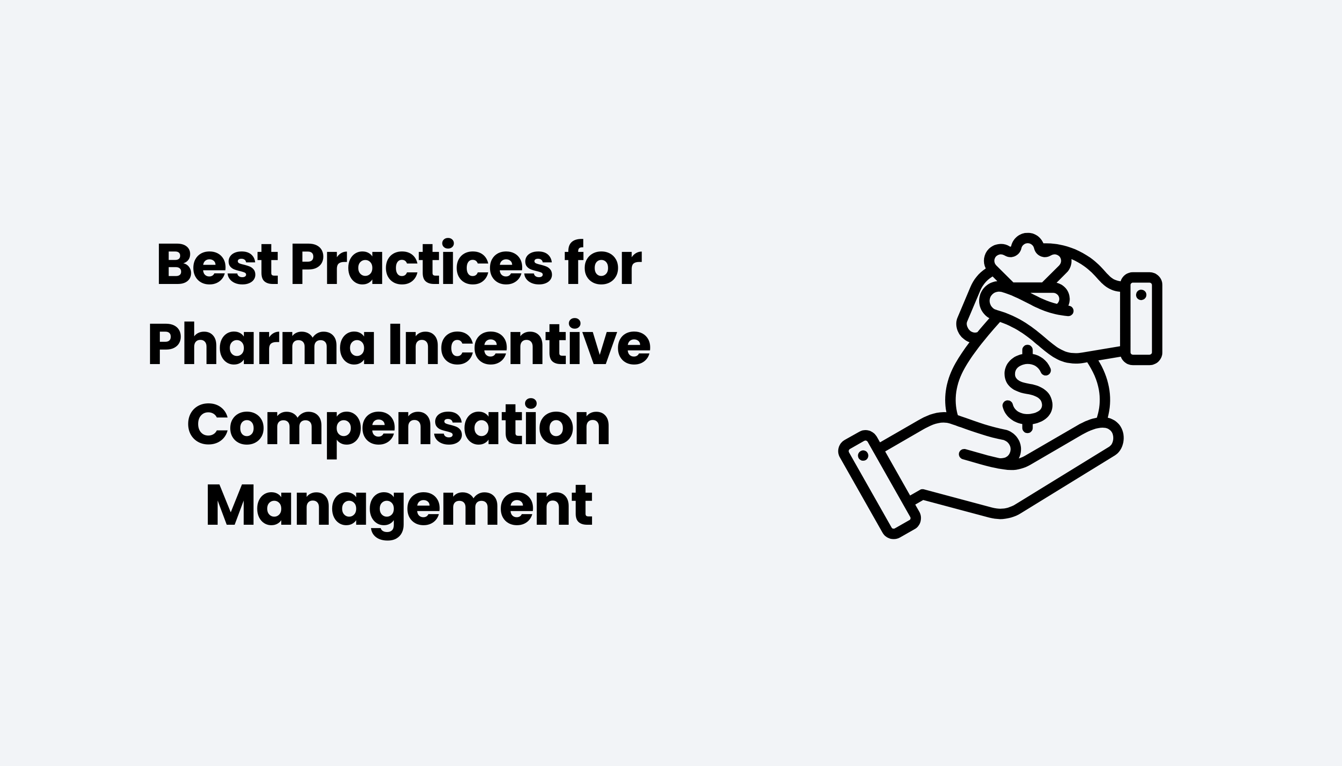 Best Practices for Pharma Incentive Compensation Management