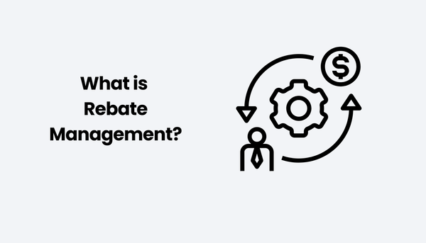 What is Rebate Management?